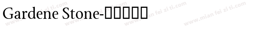 Gardene Stone字体转换